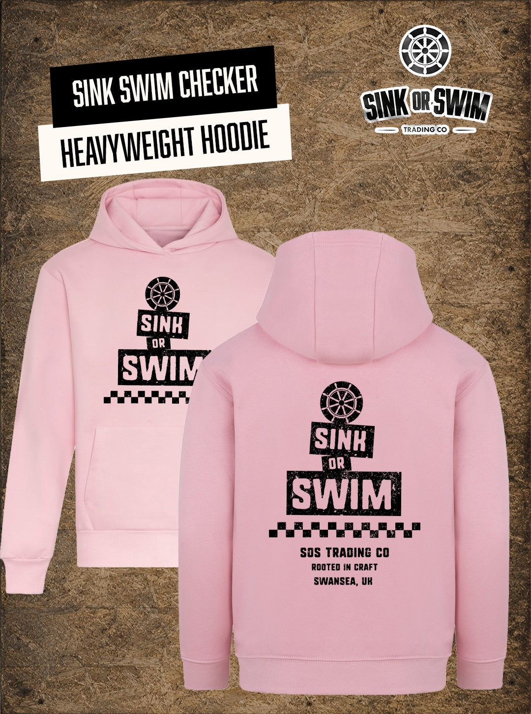 Pale pink Sink Swim Checker heavyweight hoodie flat lay, black Sink Or Swim ship's wheel and checkerboard print front and back